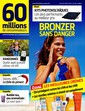 60 Millions de consommateurs N° 615 Juin 2025