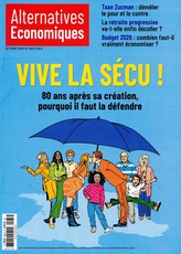 Alternatives économiques N° 463 Octobre 2025