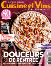 Cuisine et Vins de France N° 226 Septembre 2025
