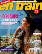 EN TRAIN N° 6 Juillet 2025