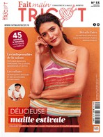 Fait main tricot N° 55 Juin 2025