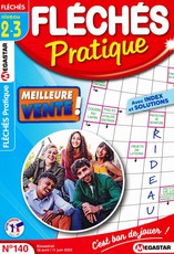 Fléchés Pratique niveau 2/3 N° 140 Avril 2025