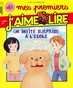 Mes premiers J'aime lire N° 276 Juillet 2025