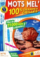 Mots Mel 100% Grandes  Grilles