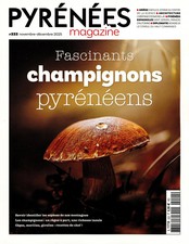 Pyrénées Magazine N° 222 Octobre 2025