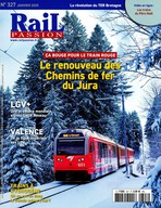 Rail Passion N° 327 Décembre 2024