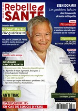 Rebelle Santé N° 147 Juin 2012