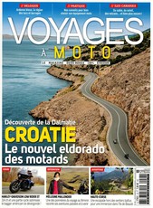 Voyages à Moto N° 28 Octobre 2025 Voyages à Moto N° 28 Octobre 2025