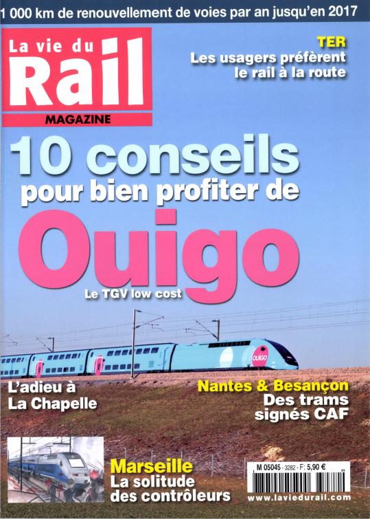 La Vie du Rail Magazine n° 3282 Abonnement La Vie du Rail Magazine