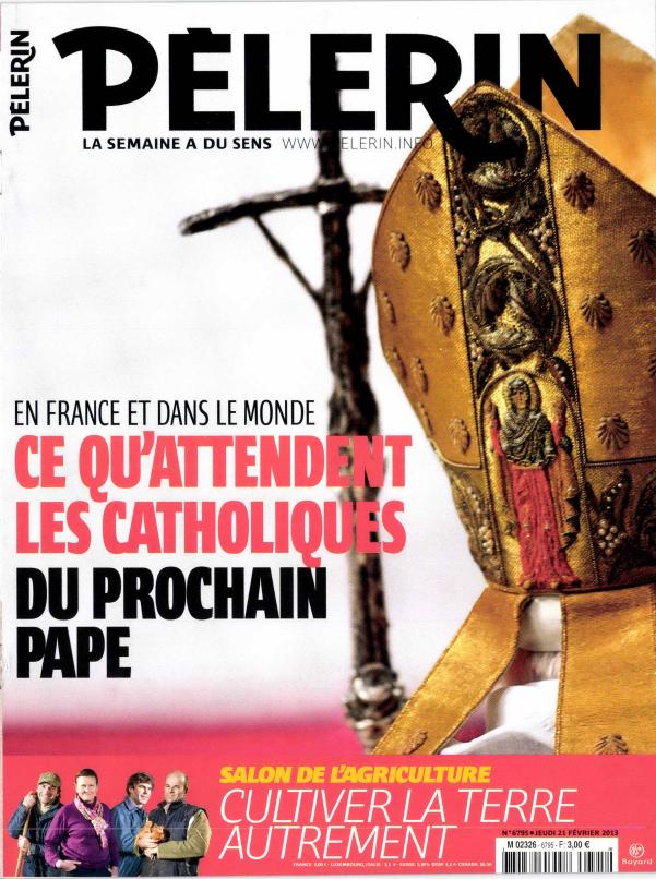 Pèlerin n° 6795 Abonnement Pèlerin Abonnement magazine par
