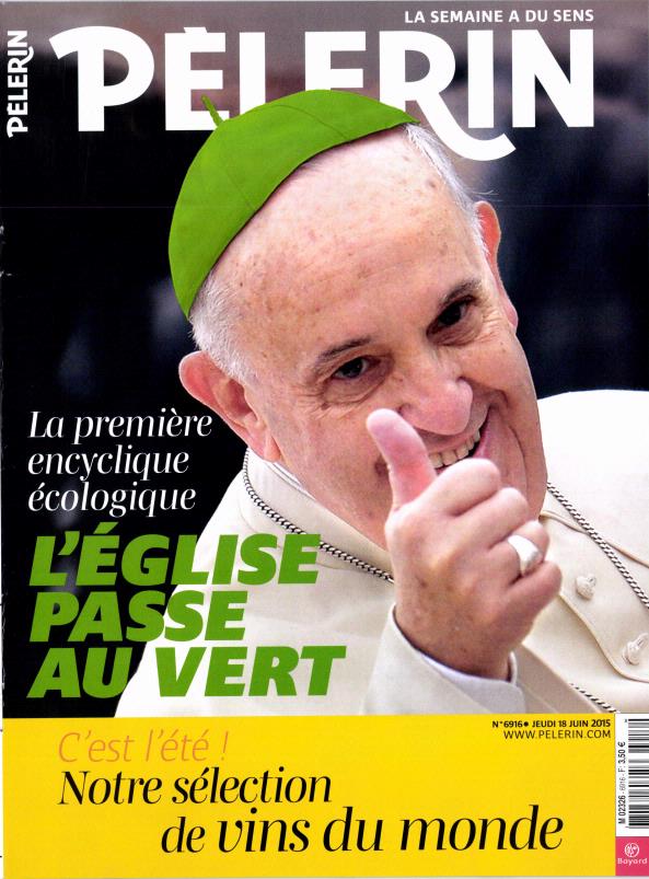 Pèlerin n° 6916 Abonnement Pèlerin Abonnement magazine par